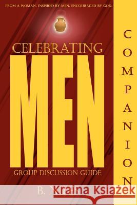 Celebrating Men Companion B. Niles 9781460995556 Createspace - książka