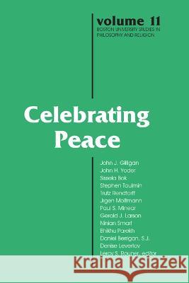 Celebrating Peace Leroy S. Rouner 9780268007799 University of Notre Dame Press (JL) - książka
