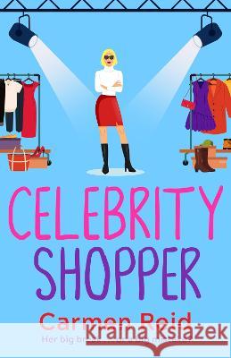 Celebrity Shopper Carmen Reid 9781802805321 Boldwood Books Ltd - książka