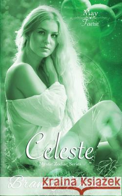 Celeste: May Brandy Walker 9781514266045 Createspace - książka