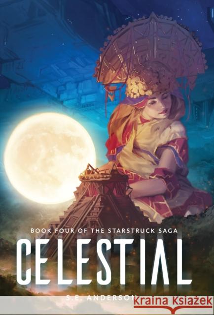 Celestial S. E. Anderson 9781912996933 Bolide Publishing - książka