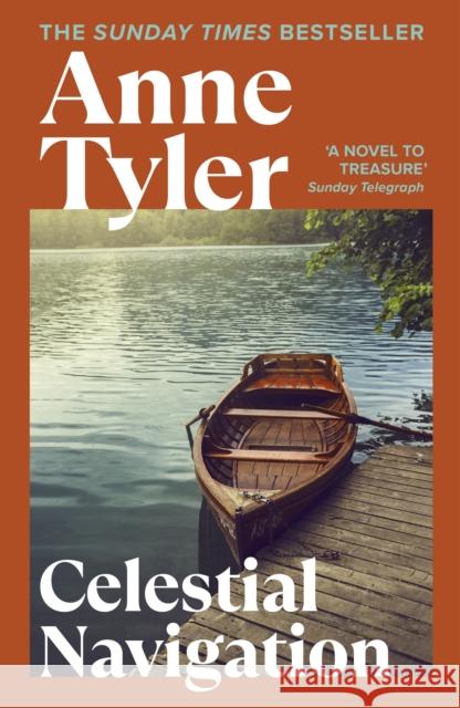 Celestial Navigation: Discover the Pulitzer Prize-Winning Sunday Times bestselling author Tyler, Anne 9780099480112  - książka