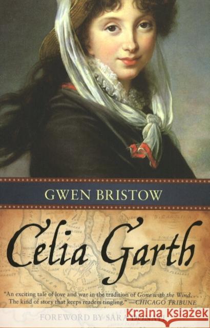 Celia Garth: Volume 11 Bristow, Gwen 9781556527876 Chicago Review Press - książka