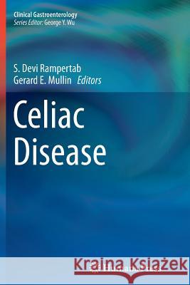 Celiac Disease S. Devi Rampertab Gerard E. Mullin 9781493953653 Humana Press - książka