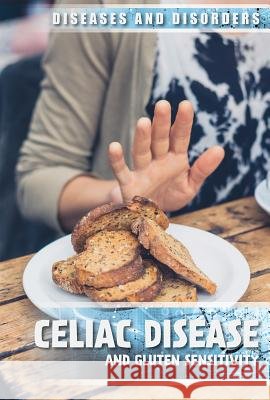 Celiac Disease and Gluten Sensitivity Michelle Denton 9781534563735 Lucent Press - książka