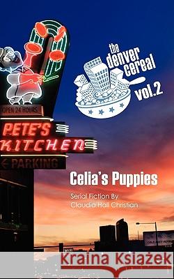 Celia's Puppies Claudia Hall Christian 9780982274651 Cook Street Publishing - książka