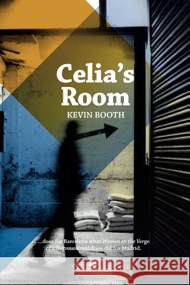 Celia's Room Kevin Booth   9788461540976 Communicatrix - książka