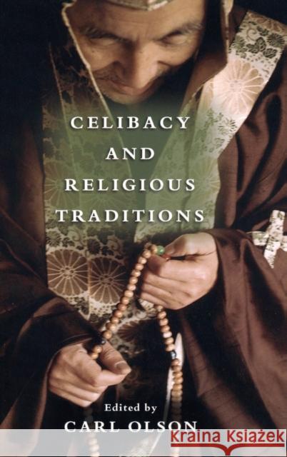 Celibacy and Religious Traditions  Olson 9780195306316  - książka