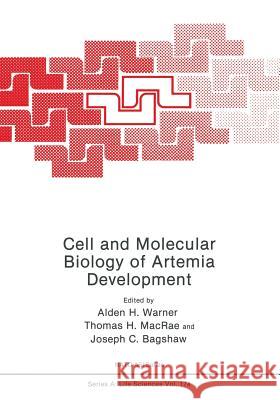 Cell and Molecular Biology of Artemia Development  9781475700060 Springer - książka