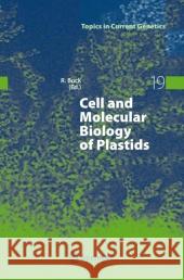 Cell and Molecular Biology of Plastids  9783540753759 SPRINGER-VERLAG BERLIN AND HEIDELBERG GMBH &  - książka