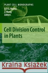 Cell Division Control in Plants Desh Pal S. Verma, Zonglie Hong 9783540734864 Springer-Verlag Berlin and Heidelberg GmbH &  - książka