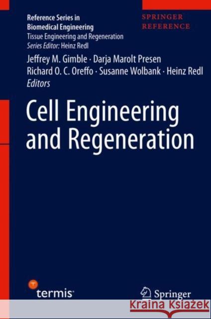 Cell Engineering and Regeneration Heinz Redl 9783319088303 Springer - książka