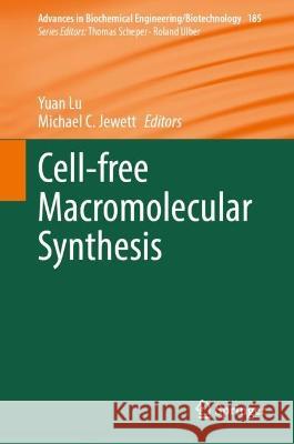 Cell-free Macromolecular Synthesis  9783031412868 Springer Nature Switzerland - książka