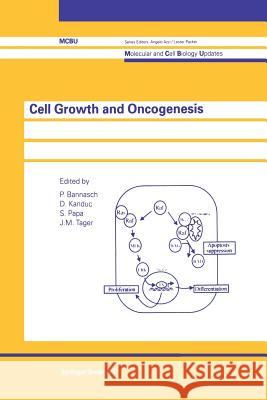 Cell Growth and Oncogenesis S. Papa D. Kanduc J. M. Tager 9783034898416 Birkhauser - książka