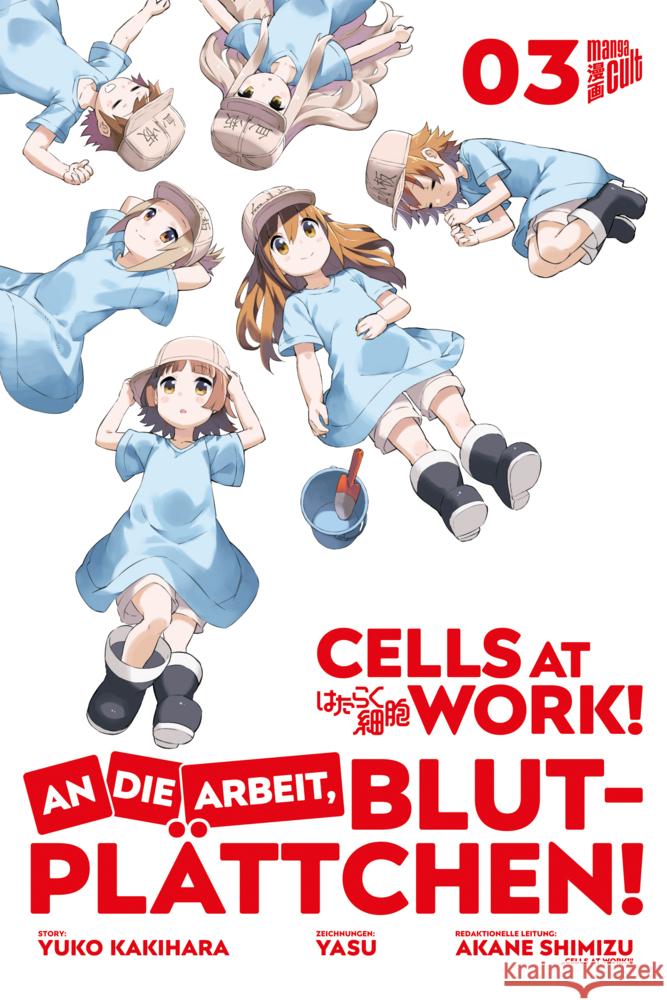 Cells at Work! - An die Arbeit, Blutplättchen!. Bd.3 Shimizu, Akane, Kakihara, Yuko 9783964334039 Manga Cult - książka