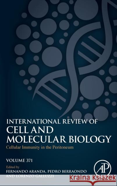 Cellular Immunity in the Peritoneum: Volume 371 Lorenzo Galluzzi Clement Thomas 9780323994002 Academic Press - książka