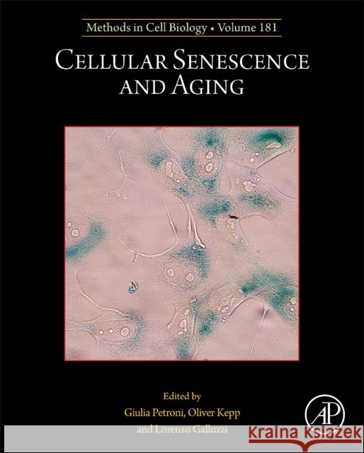 Cellular Senescence and Aging  9780443188961 Elsevier Science Publishing Co Inc - książka