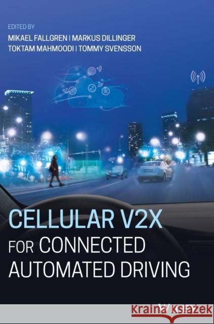 Cellular V2x for Connected Automated Driving Mikael Fallgren Markus Dillinger Toktam Mahmoodi 9781119692645 Wiley - książka