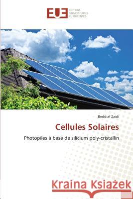 Cellules Solaires Zaidi-B 9783639482126 Omniscriptum - książka