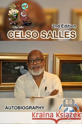 CELSO SALLES - Autobiography - 2nd Edition.: Africa Collection Salles, Celso 9781006152627 Blurb - książka