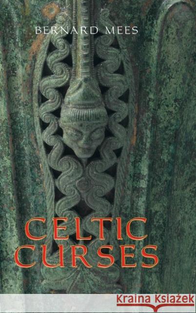 Celtic Curses Bernard Mees 9781843834571 Boydell Press - książka