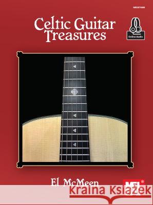 Celtic Guitar Treasures El McMeen 9781513463117 Mel Bay Publications,U.S. - książka