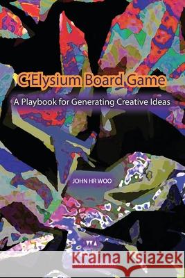 C'Elysium Board Game John Hr Woo 9781069362131 Woo Art Institute - książka
