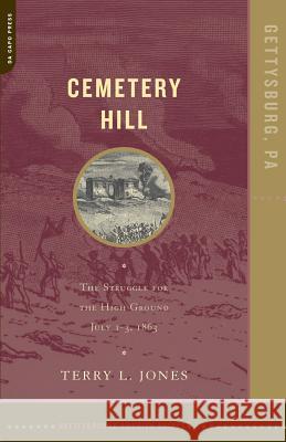 Cemetery Hill Terry Jones 9780306812354 Hachette Books - książka