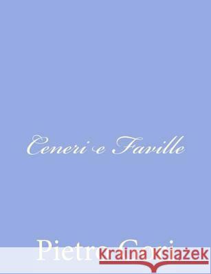 Ceneri e Faville Gori, Pietro 9781480154650 Createspace - książka