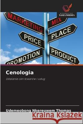 Cenologia THOMAS, UDEMEOBONG NKEREUWEM 9786200848086 Wydawnictwo Nasza Wiedza - książka