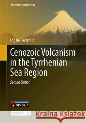 Cenozoic Volcanism in the Tyrrhenian Sea Region Angelo Peccerillo 9783319424897 Springer - książka