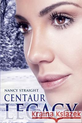 Centaur Legacy: Touched Series Book 2 Nancy Straight Linda Brant Amber McNemar 9781481153225 Createspace - książka