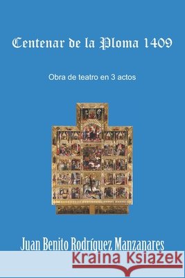 Centenar de la Ploma 1409 Rodríguez Manzanares, Juan Benito 9798700714464 Independently Published - książka