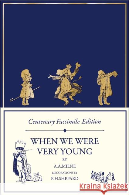 Centenary Facsimile Edition: When We Were Very Young A. A. Milne 9780008623470 Farshore - książka