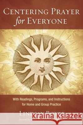 Centering Prayer for Everyone Lindsay Boyer, Gail Fitzpatrick-Hopler 9781532696800 Cascade Books - książka