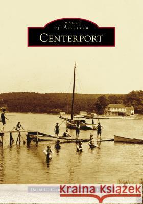 Centerport David C. Clemens Suzanne Johnson 9781467103916 Arcadia Publishing (SC) - książka