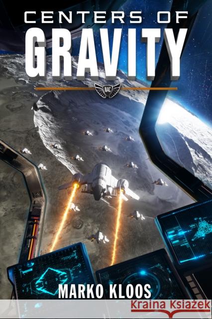 Centers of Gravity Marko Kloos 9781542032810 Amazon Publishing - książka