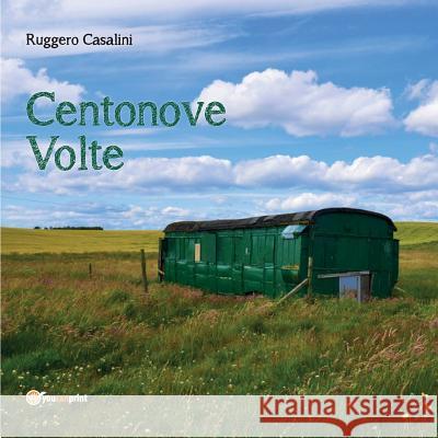 Centonove Volte Ruggero Casalini 9788893211437 Youcanprint Self-Publishing - książka