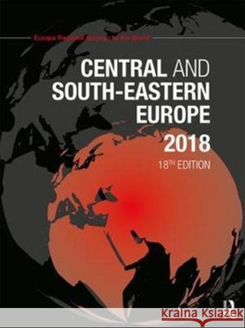 Central and South-Eastern Europe 2018 Europa Publications   9781857438765 Europa Publications Ltd - książka