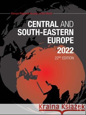 Central and South-Eastern Europe 2022 Europa Publications 9780367694746 Routledge - książka