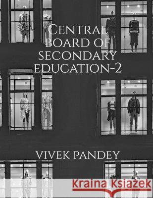 Central board of secondary education-2 Vivek Pandey 9781648502163 Notion Press - książka