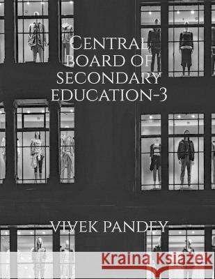 central board of secondary education-3 Vivek Pandey 9781648502545 Notion Press - książka