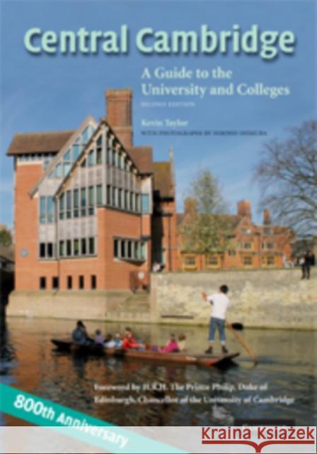 Central Cambridge : A Guide to the University and Colleges  9780521888769 Cambridge University Press - książka