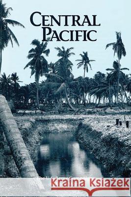 Central Pacific Lt Col Clayton R. Newell 9781515271758 Createspace - książka