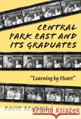 Central Park East and Its Graduates: Learning by Heart David Bensman 9780807739921 Teachers College Press - książka