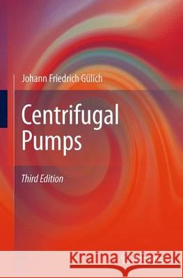 Centrifugal Pumps Johann Friedrich Gulich 9783662518281 Springer - książka