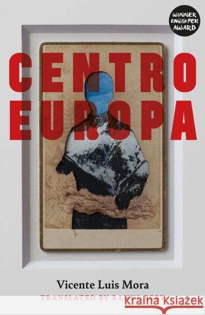 Centroeuropa Vincente Luis Mora 9781913512392 Peninsula Press - książka