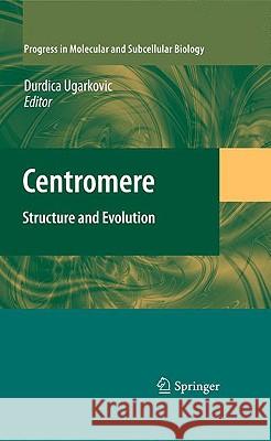 Centromere: Structure and Evolution Ugarkovic, Durdica 9783642001819 Springer - książka