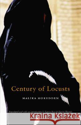 Century of Locusts Malika Mokeddem Laura Rice Karim Hamdy 9780803283060 Bison Books - książka