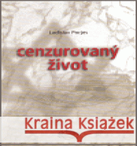 Cenzurovaný život Ladislav Porjes 9788023983760 Fischmann - książka
